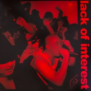 LACK OF INTEREST - Never Back Down LP