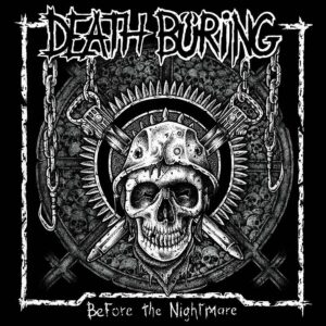DEATH BÜRING - Before The Nightmare LP