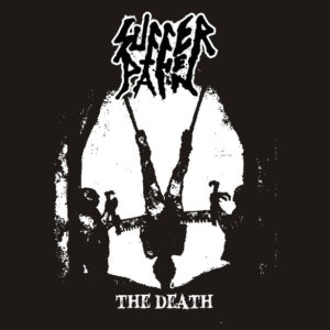 SUFFER THE PAIN - The Death zádovka