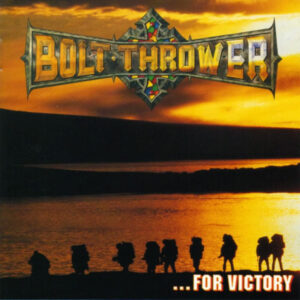 BOLT THROWER - ... For Victory LP