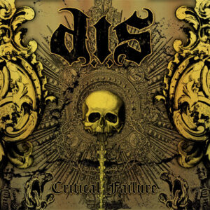 D.I.S. - Critical Failure LP
