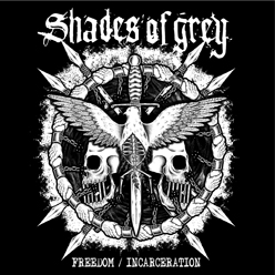 SHADES OF GREY - Freedom / Incarceration LP