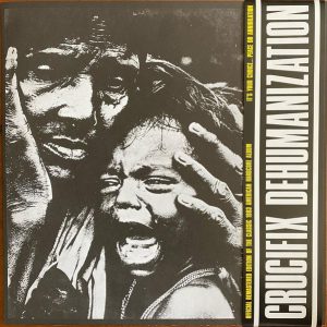 CRUCIFIX - Dehumanization LP