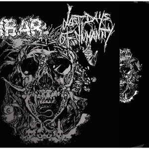 LAST DAYS OF HUMANITY / F.U.B.A.R split 9"