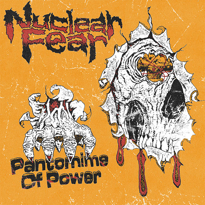 NUCLEAR FEAR - Pantomine Of Power 7"EP