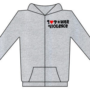 I LOVE POWER VIOLENCE - damské tričko