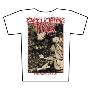 EXCRUCIATING TERROR - Expression of pain  - t-shirt