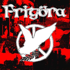 FRIGÖRA - Fullständig Frigörelse LP