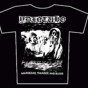 YDINTUHO - Warheads, Thunder And Blood - tričko