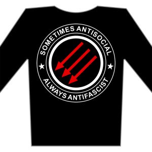 SOMETIMES ANTISOCIAL ALWAYS ANTIFASCIST - longsleeve t-shirt