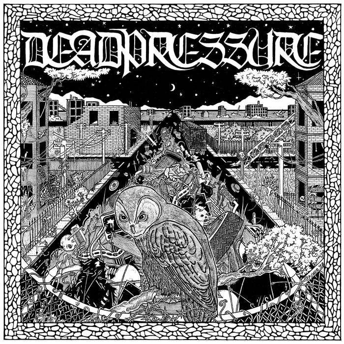 DEADPRESSURE - s/t LP
