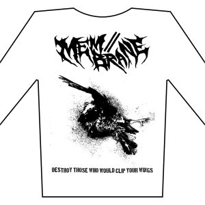 MEM//BRANE - Destroy those who would clip your wings - tričko s dlouhým rukávem