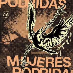 MUJERES PODRIDAS - Sangre Y Sol LP