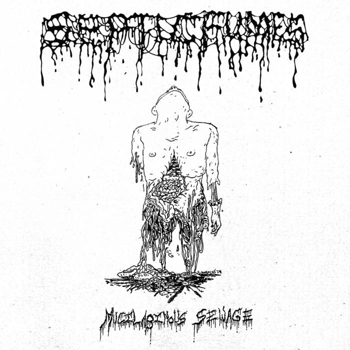 SEPTIC FUMES - Mucilaginous Sewage 7"EP