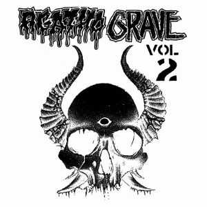 AGATHOCLES / UNHOLY GRAVE split LP (vol 2.)