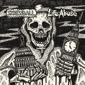 SKREWBALL / LIFE ABUSE split 7"EP