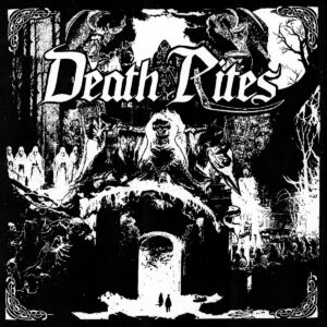 DEATH RITES - s/t LP DEATH RITES - s/t LP