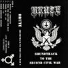 BRUTE - Soundtrack To The Second Civil War CASS