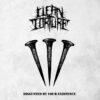 CLEAN TORTURE - Disgusted by your existence LP CLEAN TORTURE - Disgusted by your existence LP