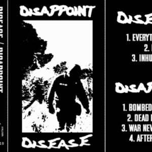 DISEASE / DISAPPOINT split CASS