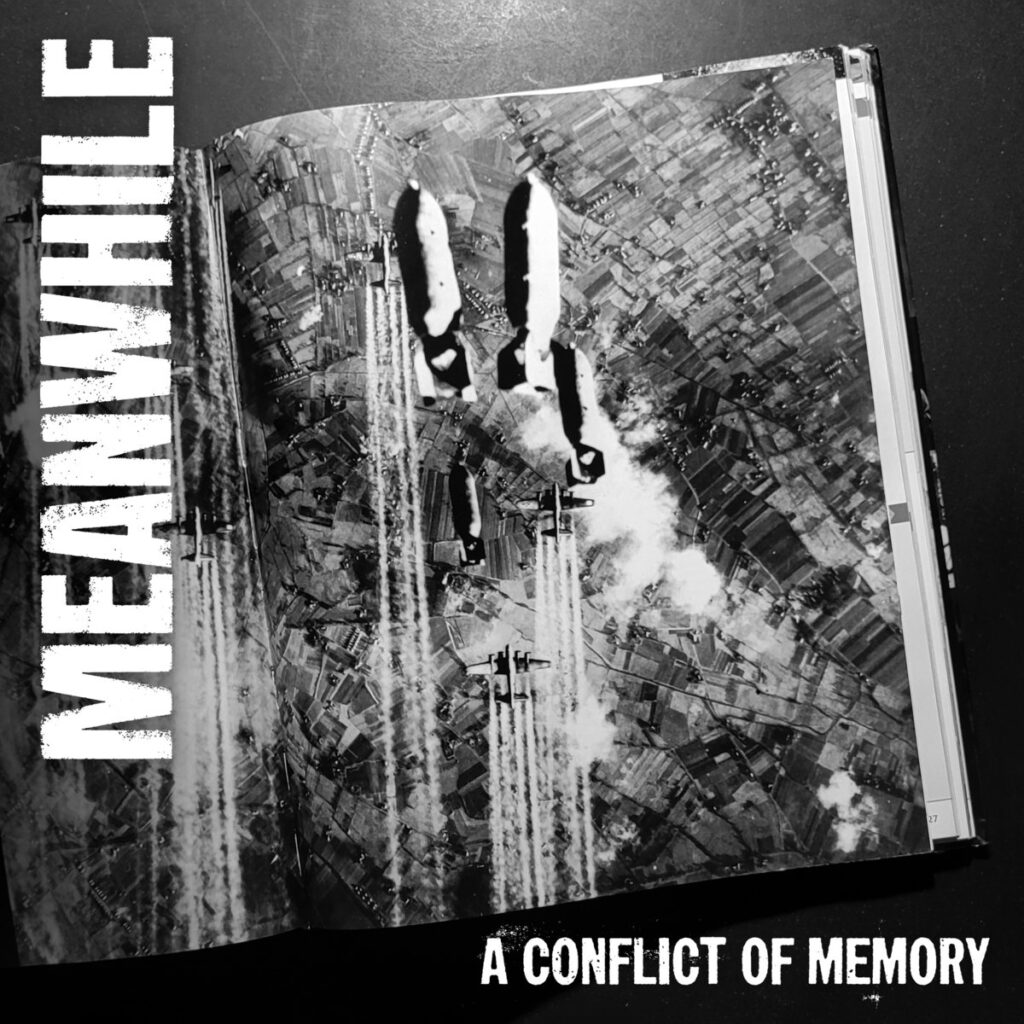 MEANWHILE – A conflict of memory 7″EP – Phobia Records