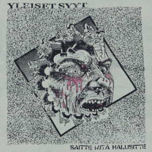 YLEISET SYYT - Saitte Mitä Halusitte LP