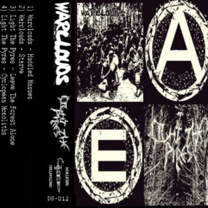 WARCLOUDS / LIGHT THE PYRES - split CASS