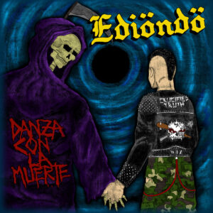 EDIÖNDÖ - Danza con la muerte 7"EP EDIÖNDÖ - Danza con la muerte 7"EP