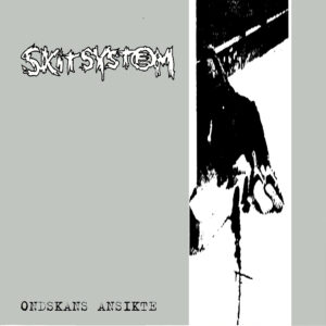 SKITSYSTEM - Ondskans Ansikte 10"LP SKITSYSTEM - Ondskans Ansikte 10"LP