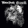 ERASER / MOTOR DEATH split 7"EP ERASER / MOTOR DEATH split 7"EP