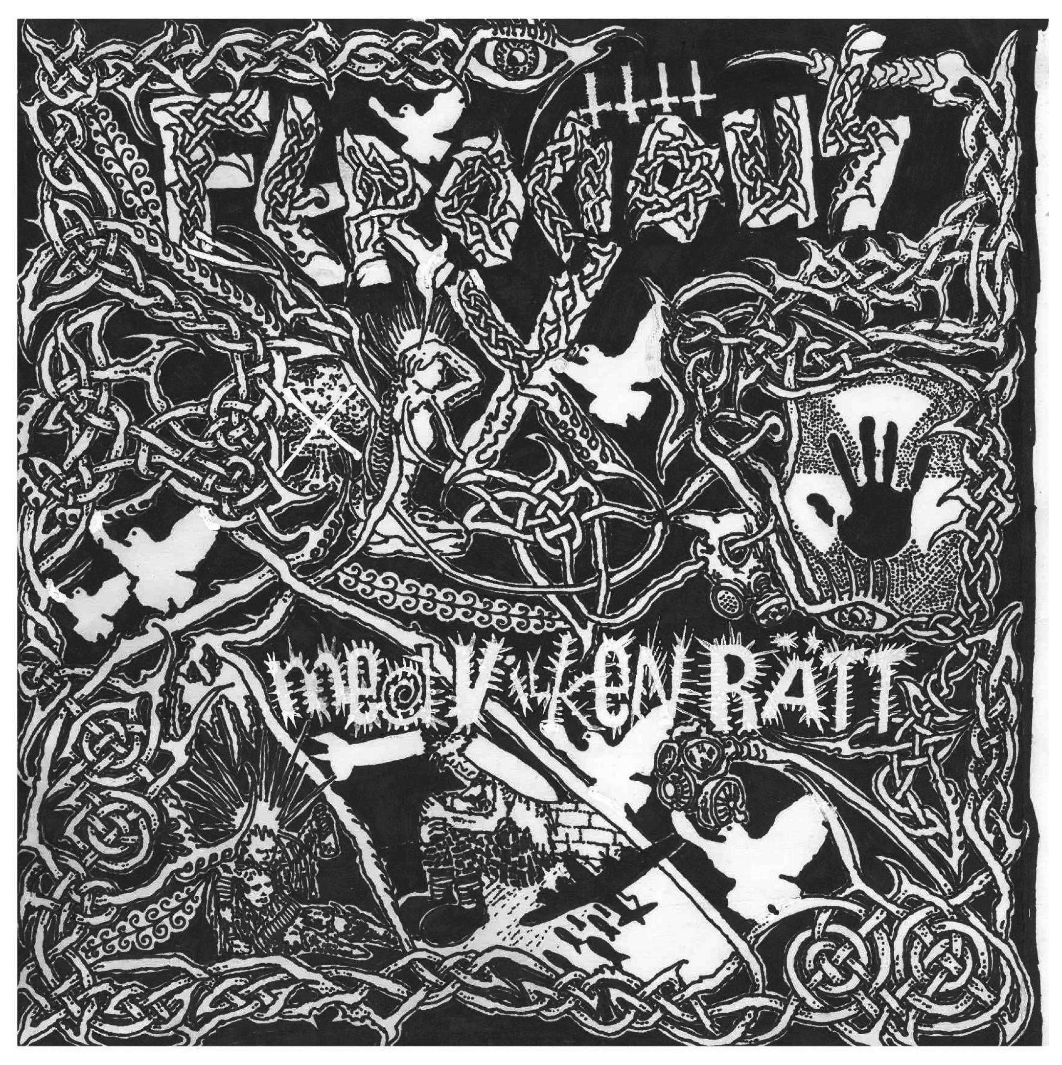 FEROCIOUS X - Med Vilken Ratt 7"EP FEROCIOUS X - Med Vilken Ratt 7"EP