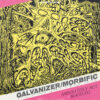 GALVANIZER / MORBIFIC split LP