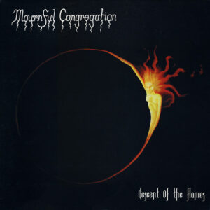 Mournful Congregation / Stone Wings – Descent Of The Flames / Ascent Of The Flames split 10"LP