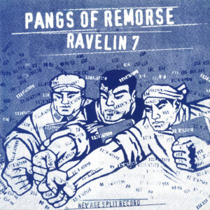 PANGS OF REMORSE / RAVELIN 7 split 10"LP PANGS OF REMORSE / RAVELIN 7 split 10"LP