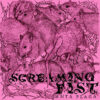 SCREAMING FIST - Santa Plaga 7"EP SCREAMING FIST - Santa Plaga 7"EP