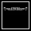 V/A In Gratitude Of Man Is The Bastard "The Brutality Continues" - tribute to MAN IS THE BASTARD LP