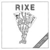 RIXE - Collection LP RIXE - Collection LP