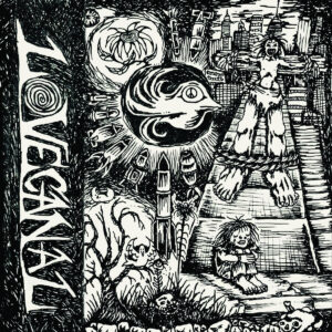 LOVE CANAL - Warheads on Foreheads 7"EP LOVE CANAL - Warheads on Foreheads 7"EP