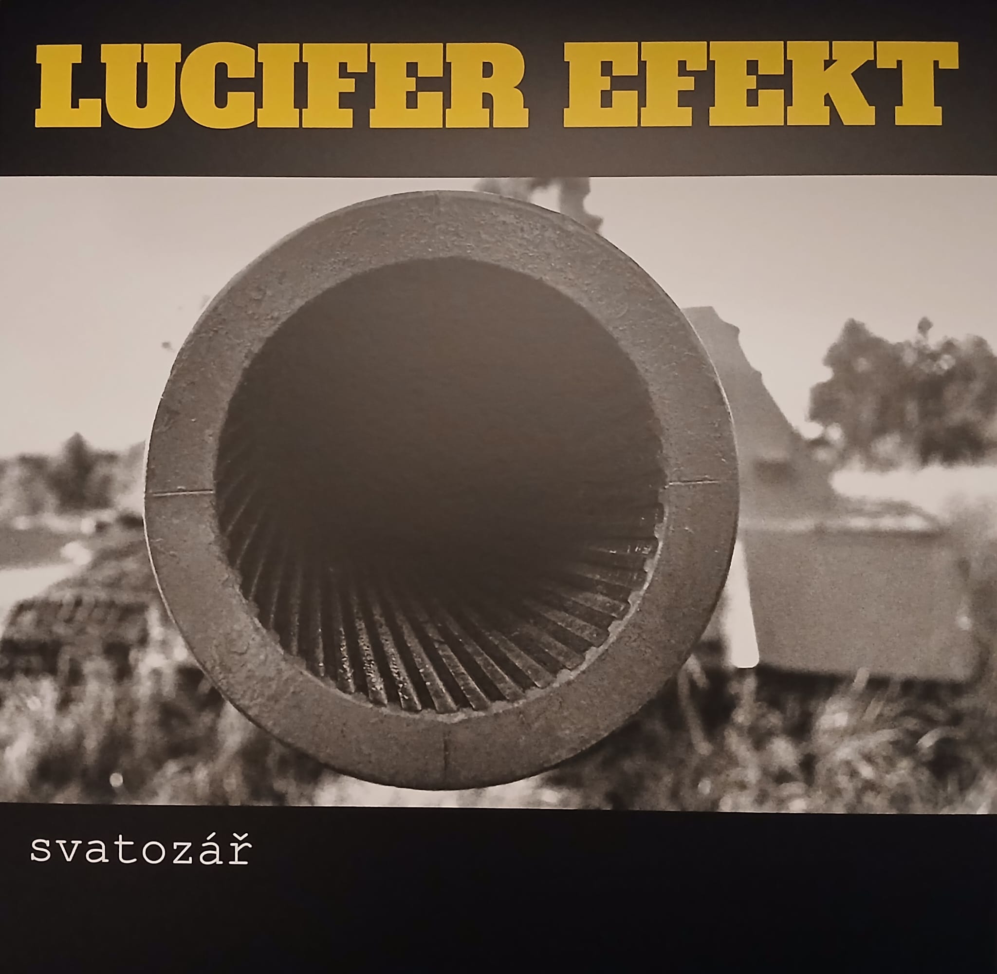 LUCIFER EFEKT - Svatozář LP LUCIFER EFEKT - Svatozář LP