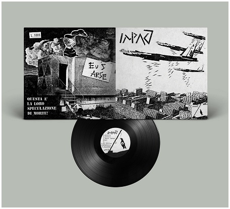 IMPACT / EU'S ARSE split LP IMPACT / EU'S ARSE split LP